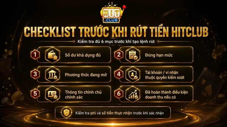 Rút tiền HITCLUB – Hướng dẫn chi tiết từng phương thức